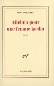 Alleluia pour une femme-jardin